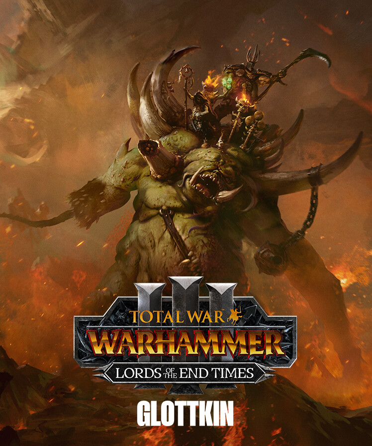 Total War: WARHAMMER III - The Glottkin – Lords of the End Times