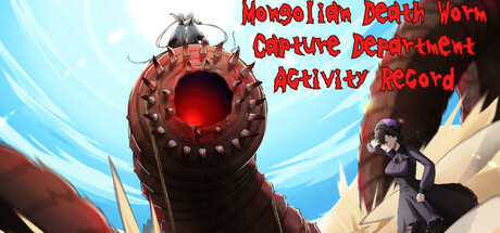Mongolian Death Worm Capture Department Activity Record