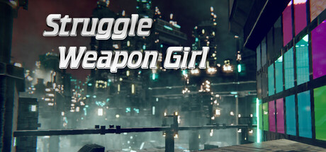 Cover art from Struggle Weapon Girl