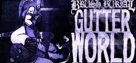 غلاف لعبة Brush Burial: Gutter World