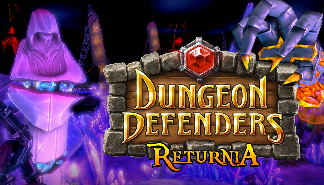 Dungeon Defenders - Returnia