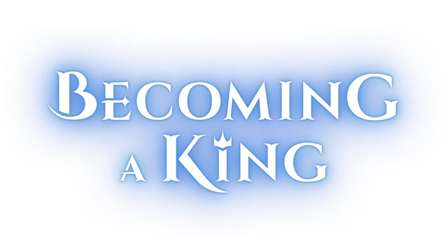 Becoming a King