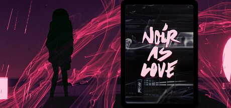 Noir as Love