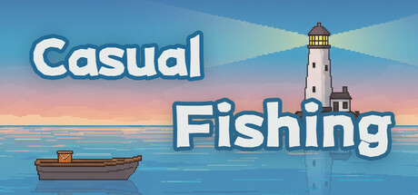 Casual Fishing