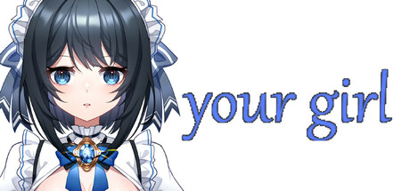 your girl