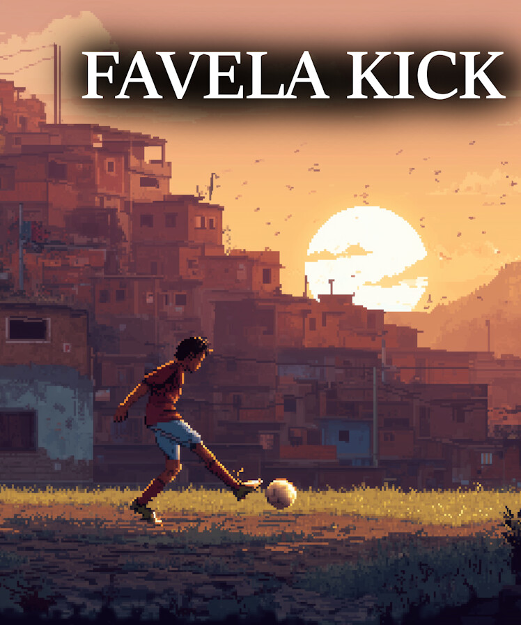 Favela Kick: The Final Goal