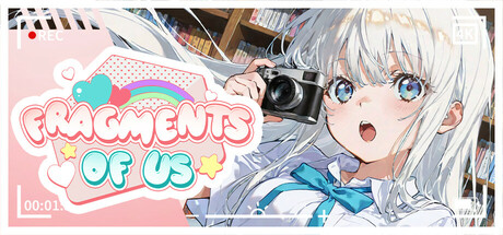 Fragments of Us