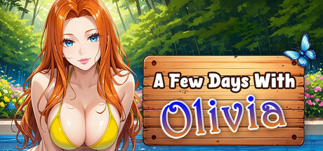 A Few Days With : Olivia