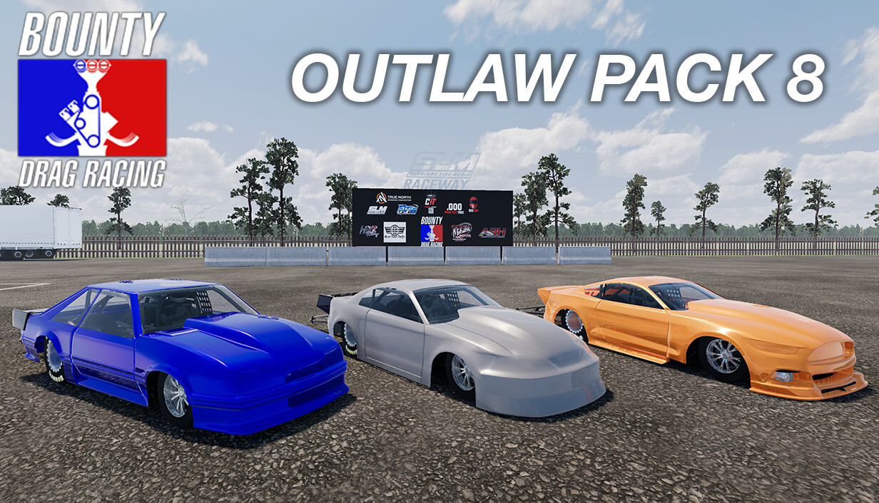 Bounty Drag Racing - Outlaw Pack 8