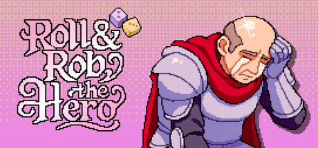 Roll & Rob the Hero