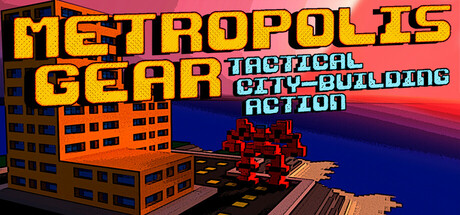 Cover art from Metropolis Gear: Tactical City-Building Action