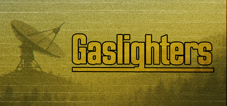 Gaslighters
