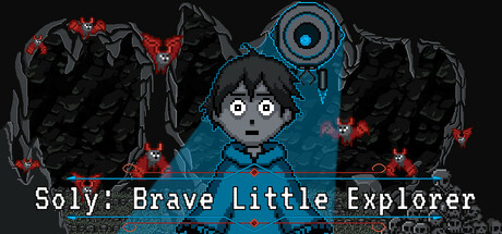 Soly: Brave Little Explorer