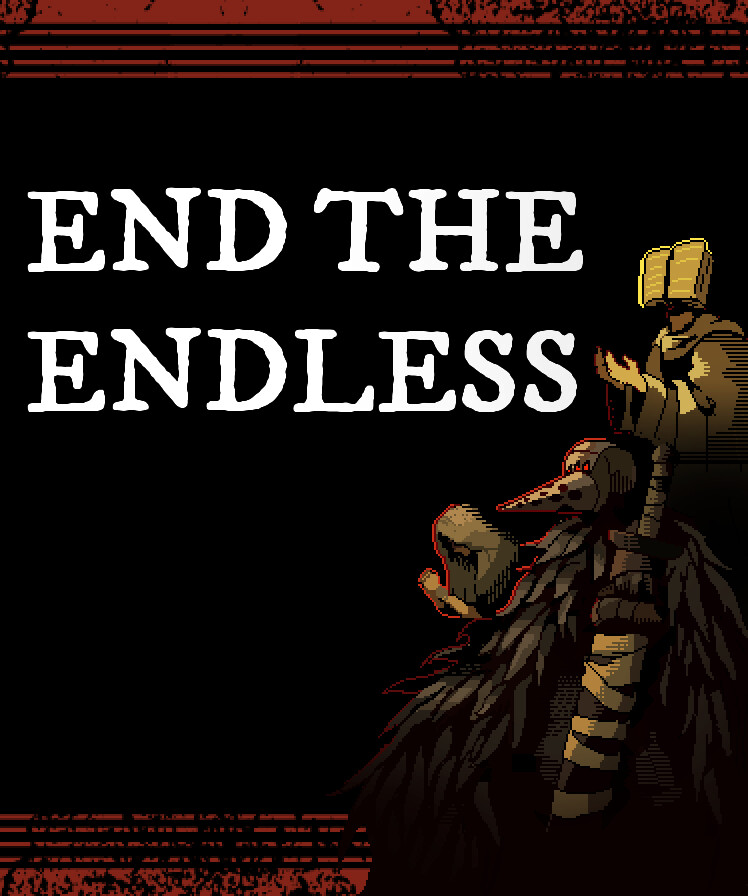 End the Endless