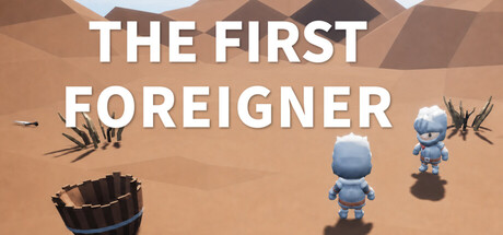 The First Foreigner