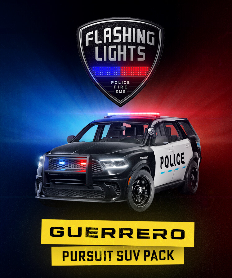 Flashing Lights: Guerrero Pursuit SUV Pack