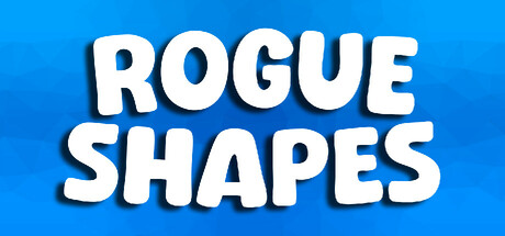 Rogue Shapes