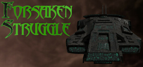 Forsaken Struggle