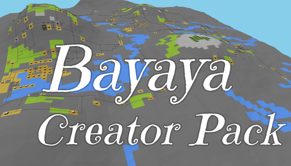Bayaya - Creator Pack