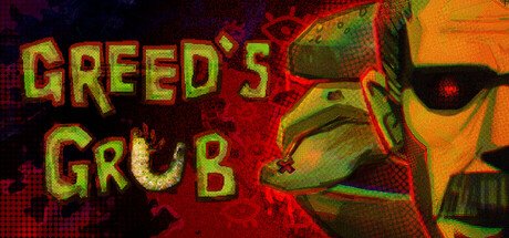 Greed's Grub