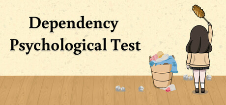 Dependency Psychological Test