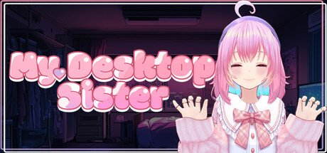 My Desktop Sister