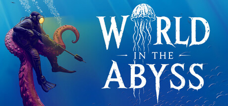 World In The Abyss