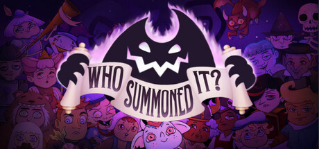 Who Summoned It?