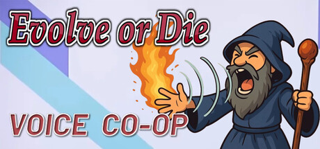 Evolve or Die