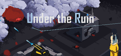Under the Ruin