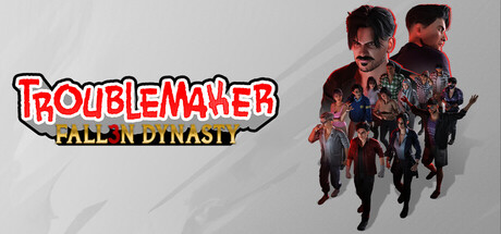 Cover art from Troublemaker 3: Fallen Dynasty