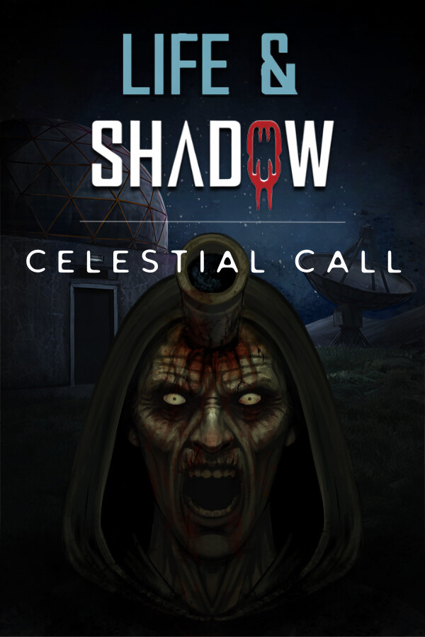 Life & Shadow: Celestial Call