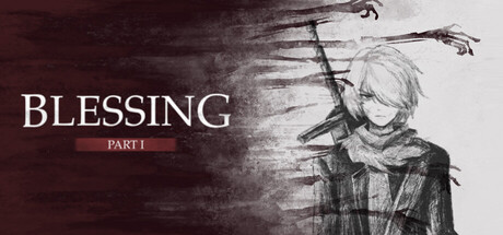 Blessing Part I