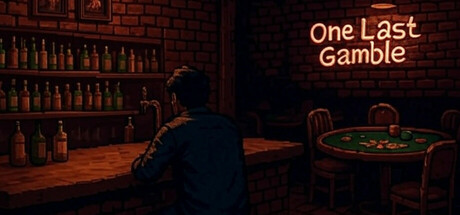 One Last Gamble
