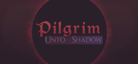Cover art from Pilgrim: Unto Shadow