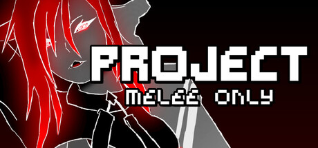 Cover art from PROJECT: Melee Only