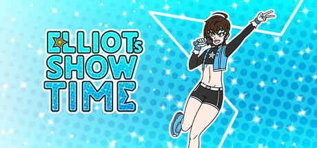 Elliot's Show Time