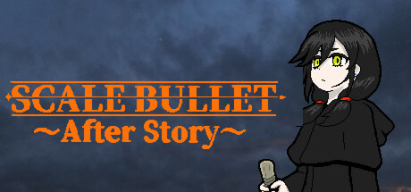 Cover art from SCALE BULLET ～After Story～