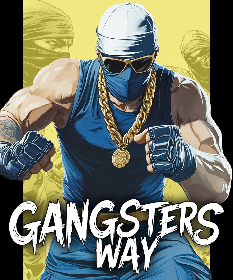 Gangsters way
