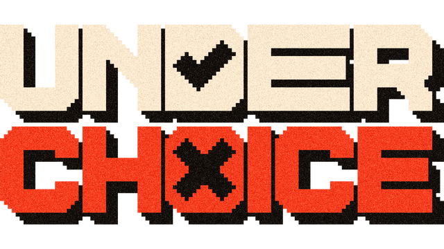 Underchoice