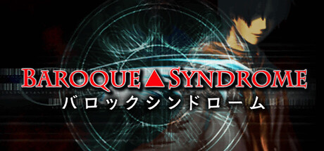 BAROQUE SYNDROME