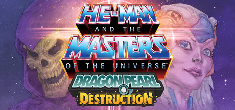 Cover art from He-Man and the Masters of the Universe™: Dragon Pearl of Destruction