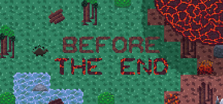 Before the End