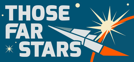 Those Far Stars