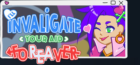 I'll Invaligate Your Aid: Foreaver