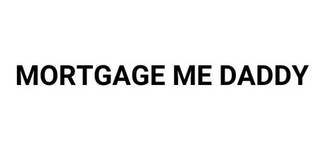 Cover art from Mortgage Me Daddy