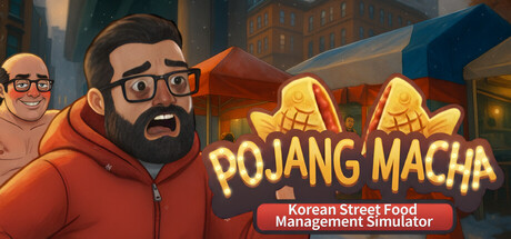 POJANGMACHA : Korean Street Food Management Simulator