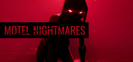 Motel Nightmares