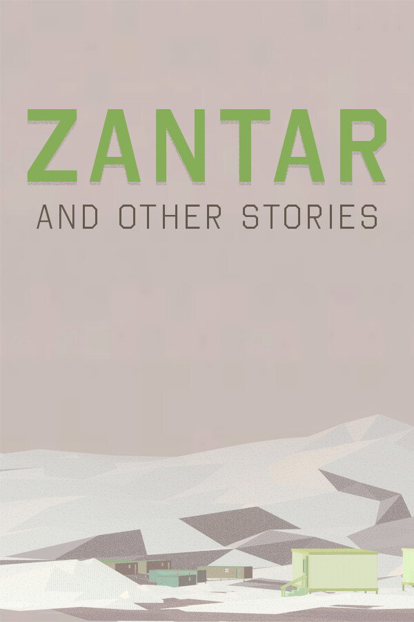 Zantar & Other Stories