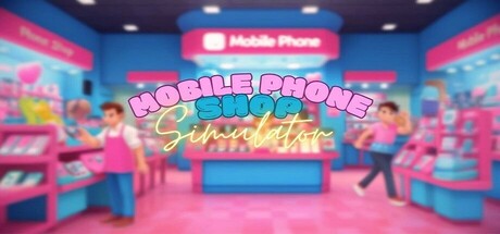 Cover art from Mobile Phone Shop Simulator